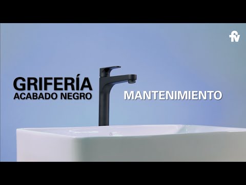 Mantenimiento grifería acabado negro FV